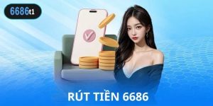 rút tiền 6686